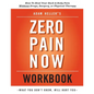 Adam Heller's Zero Pain Now Workbook - Paperback