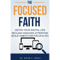 The Focused Faith - Paperback