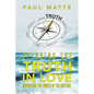 Speaking the Truth in Love: Navigating the Waves of the Culture - Paperback