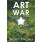 Art of War: General Sun-Tzu of Ancient China Fifth Century B.C. - Paperback