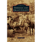 Sheridan and Grant County - Hardcover
