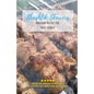Shashlik Skewers: Shashlik Recipes for your perfect barbecue - Paperback