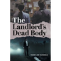 The Landlord's Dead Body - Paperback