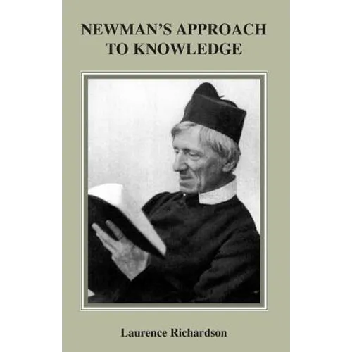 Newman's Approach to Knowledge - Paperback