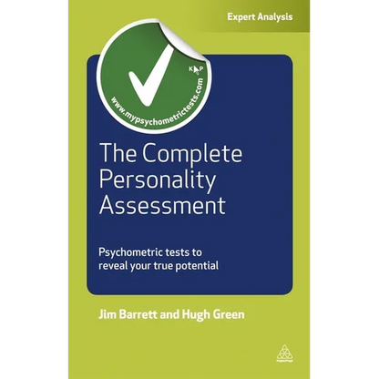 The Complete Personality Assessment: Psychometric Tests to Reveal Your True Potential - Paperback