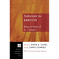 Thriving in Babylon: Essays in Honor of A. J. Conyers - Hardcover