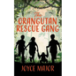 The Orangutan Rescue Gang - Paperback