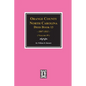 Orange County, North Carolina Deed Books 13, 1808-1811. (Volume #9) - Paperback