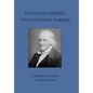 Nicholas Gesner, 19th Century Farmer - Hardcover