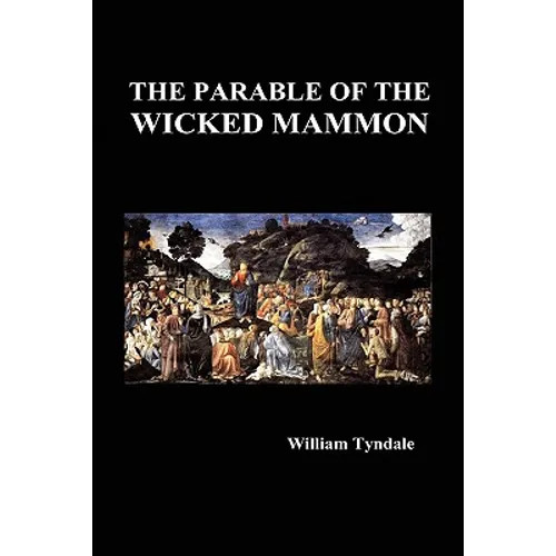 The Parable of the Wicked Mammon (Hardback) - Hardcover