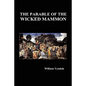 The Parable of the Wicked Mammon (Hardback) - Hardcover