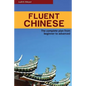 Fluent Chinese: the complete plan for beginner to advanced - Paperback