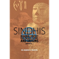 Sindhis in Global Context: Past, Present, Future, and Origins (2600 BCE to...) - Paperback