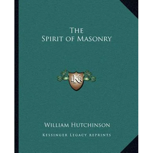The Spirit of Masonry - Paperback