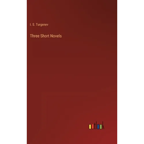 Three Short Novels - Hardcover