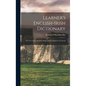 Learner's English-Irish Dictionary: For use in Schools and Colleges and by Students in General - Hardcover