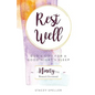 Rest Well, God's Gift for a Good Night's Sleep: 90-Day Women's Devotional - Paperback