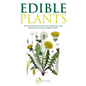 Edible Plants (B&w Version): An Inspirational Guide to Choosing and Growing Unusual Edible Plants - Paperback