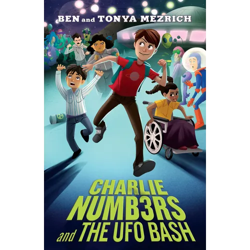 Charlie Numbers and the UFO Bash - Paperback