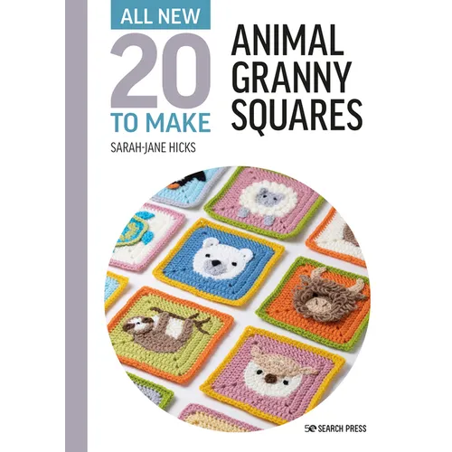 All-New Twenty to Make: Animal Granny Squares - Hardcover