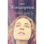 The Womanpriest - Paperback