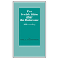 The Jewish Bible After the Holocaust: A Re-Reading - Hardcover