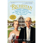 Richistan: A Journey Through the American Wealth Boom and the Lives of the New Rich - Paperback