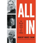 The All In: How Obsessive Leaders Achieve the Extraordinary (Itpe) - Paperback