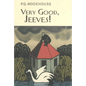 Very Good, Jeeves!: A Jeeves & Wooster Collection - Hardcover
