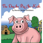 The Day the Pig Ate Keith - Hardcover