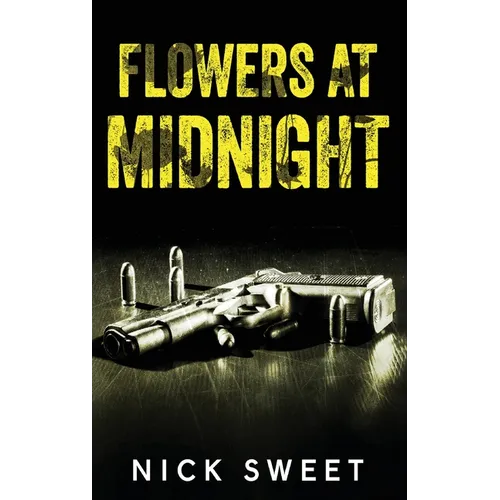 Flowers at Midnight: Politicians Behaving Badly - Hardcover