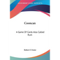 Cooncan: A Game Of Cards Also Called Rum - Paperback
