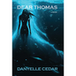 Dear Thomas - Hardcover