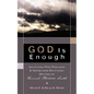 GOD Is Enough - Paperback