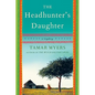 The Headhunter's Daughter: A Mystery - Paperback