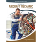 Become an Aircraft Mechanic - Hardcover