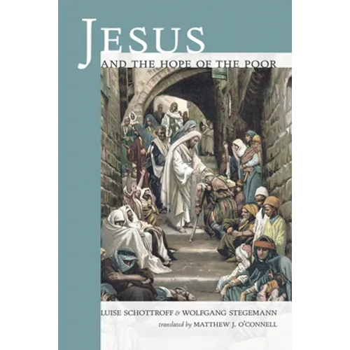 Jesus and the Hope of the Poor - Paperback