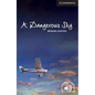 A Dangerous Sky Level 6 Advanced - Paperback