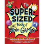 The Super-Sized Book of Bible Games - Paperback