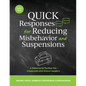 QUICK Responses for Reducing Misbehavior and Suspensions - Paperback