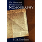 The History and Development of Nomography - Paperback