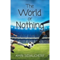 The World or Nothing - Paperback