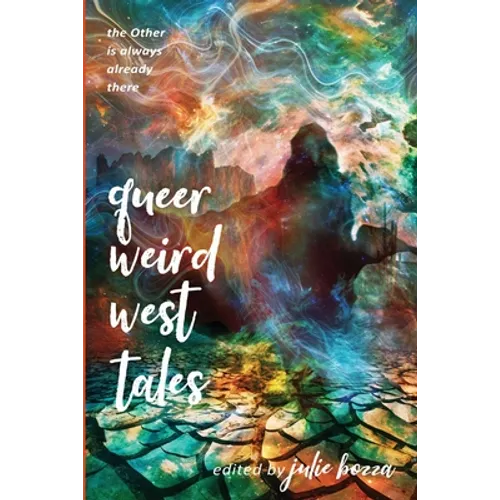Queer Weird West Tales - Paperback