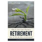 This is Not Your Parent's Retirement - Paperback