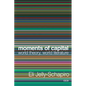 Moments of Capital: World Theory, World Literature - Paperback