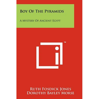 Boy of the Pyramids: A Mystery of Ancient Egypt - Paperback