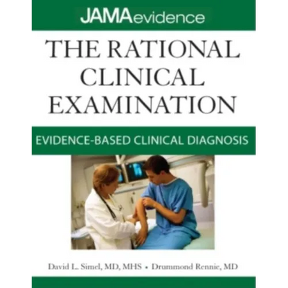 The Rational Clinical Examination: Evidence-Based Clinical Diagnosis - Paperback