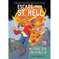 Escape from St. Hell: A Graphic Novel - Hardcover