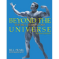 Beyond the Universe: The Bill Pearl Story - Paperback