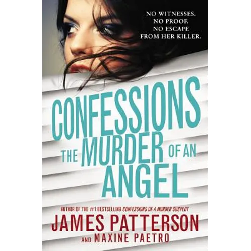 Confessions: The Murder of an Angel - Hardcover